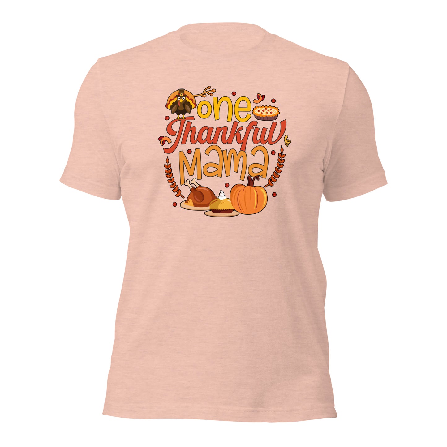 One Thankful Mama Gratitude-Infused Thankgiving Unisex Light Shirt