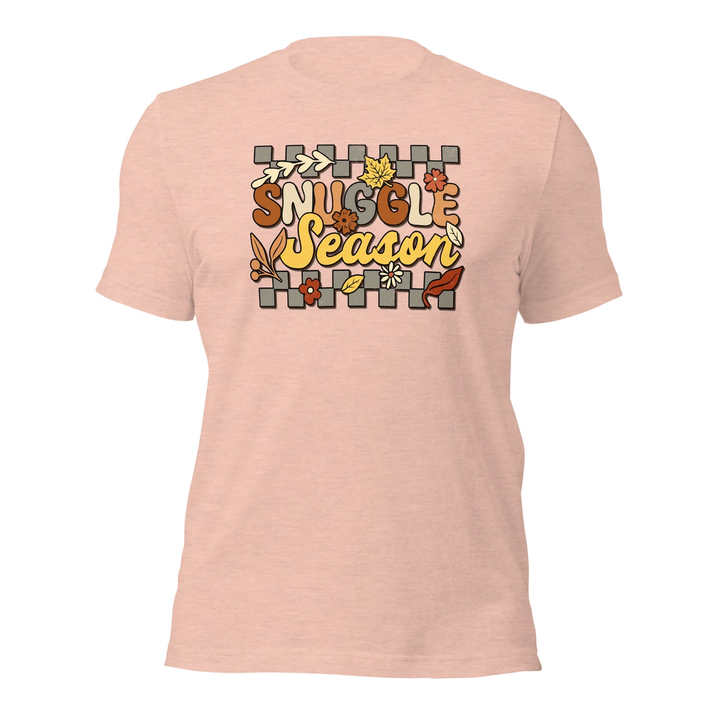 Snuggle Season Cozy Season Autumn Thanksgiving Unisex Light Shirt