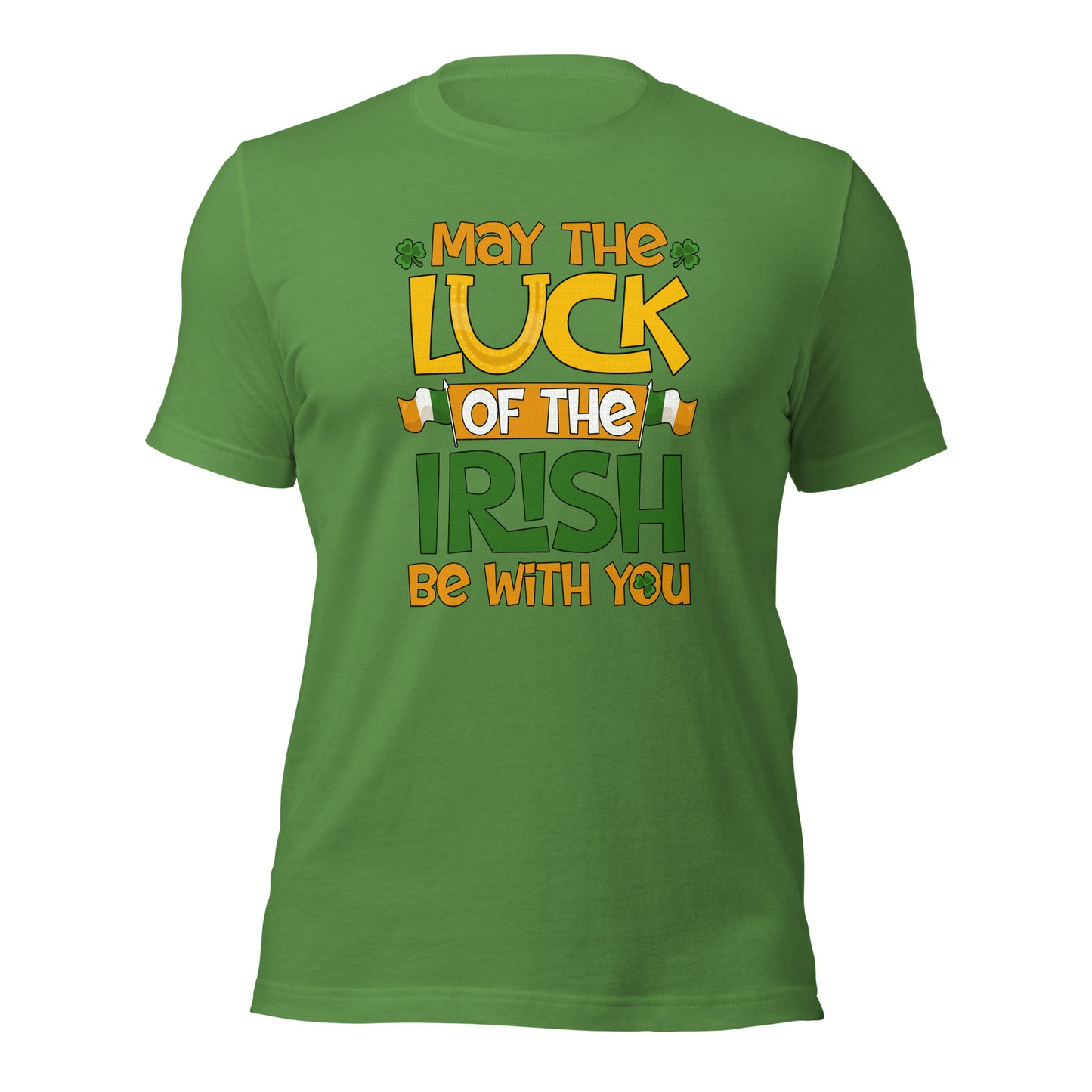 May The Luck Of The Irish Be With You St. Patricks Day Shenanigans Unisex Light T-Shirt