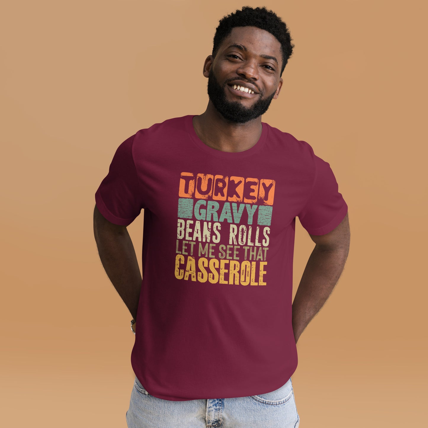 Turkey Gravy Beans Rolls Let Me See That Casserole Thanksgiving Unisex Dark Shirt