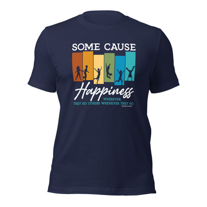 Oscar Wilde Some cause happiness wherever they go Unisex Dark Shirt