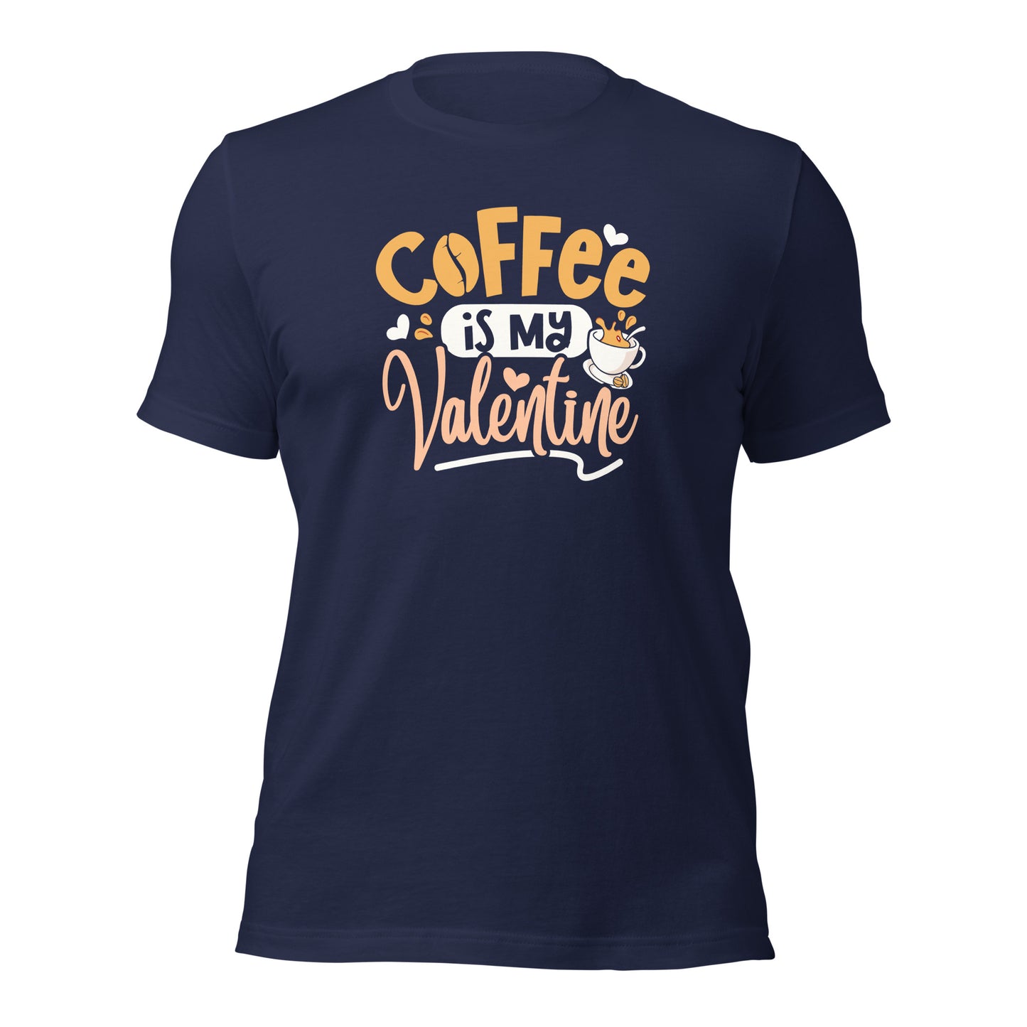 Coffee Lover Shirt Coffee Is My Valentine Gift For Valentine