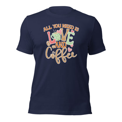 All You Need Is Love & Coffee Valentines Unisex Dark t-shirt