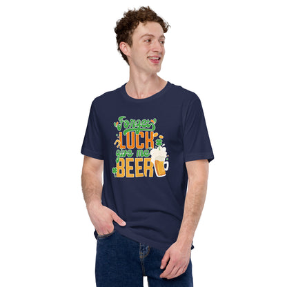 St. Patrick Day Forget Luck Give Me Beer Shamrock Unisex Light Tshirt