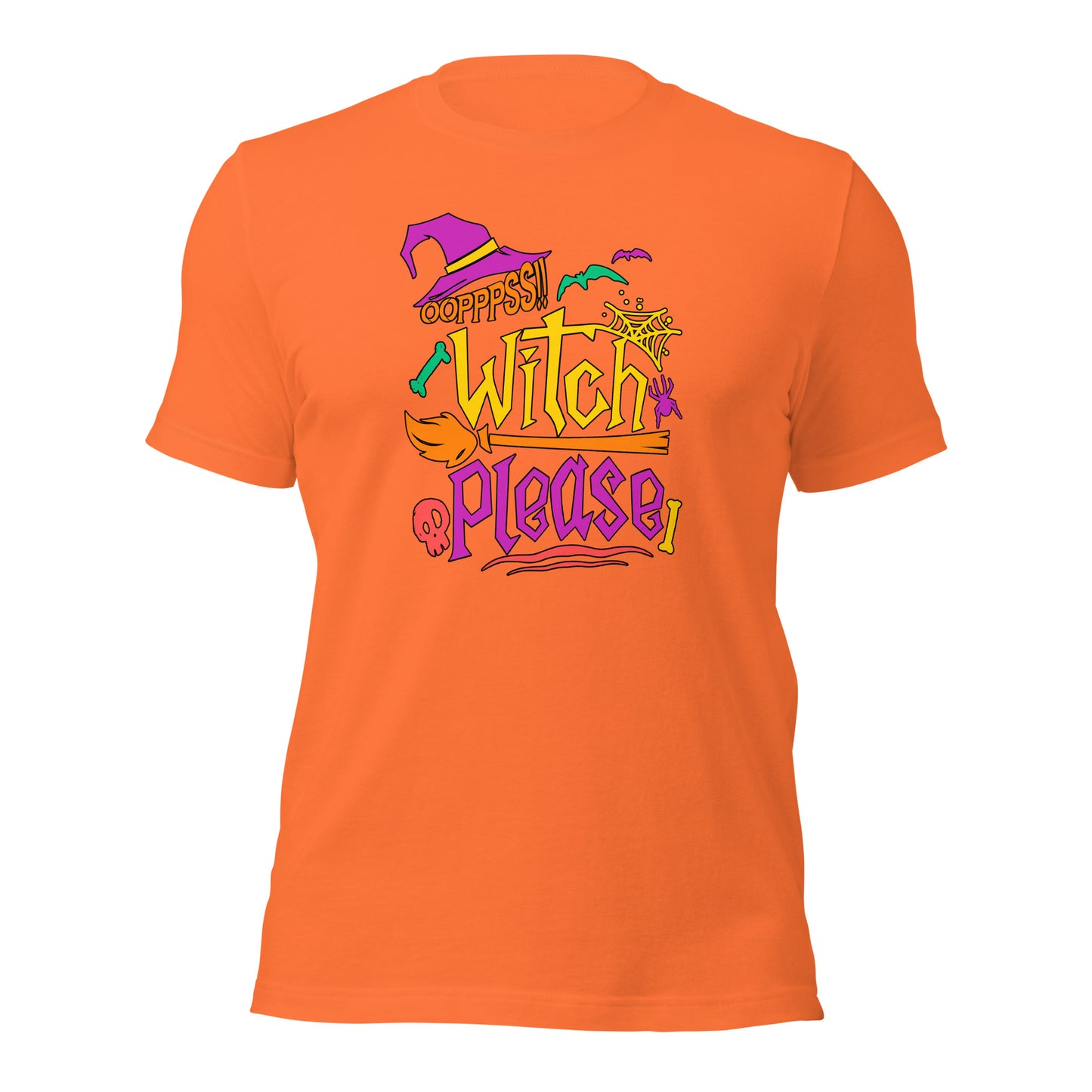 Ooppss Witch Please Halloween Spooky Season Unisex Light Shirt