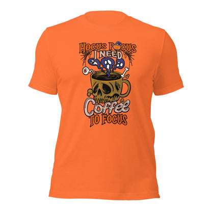 Hocus Pocus I Need Coffee To Focus Coffee Lover Halloween Unisex Light Shirt