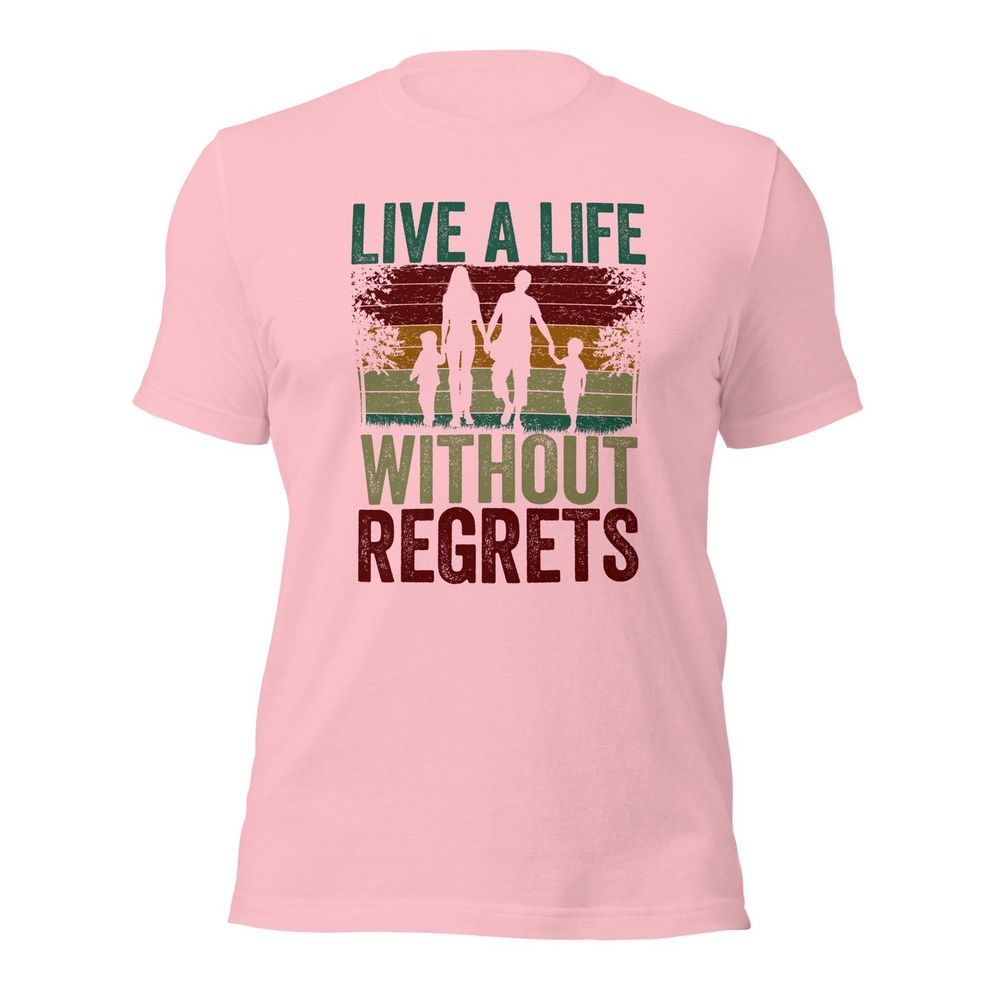 Family Matching Shirt Live A Life Without Regrets Unisex Light Tee