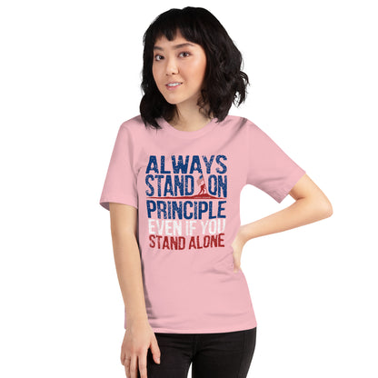 Always Stand On Principle By John Adams Quote Unisex Light Shirt