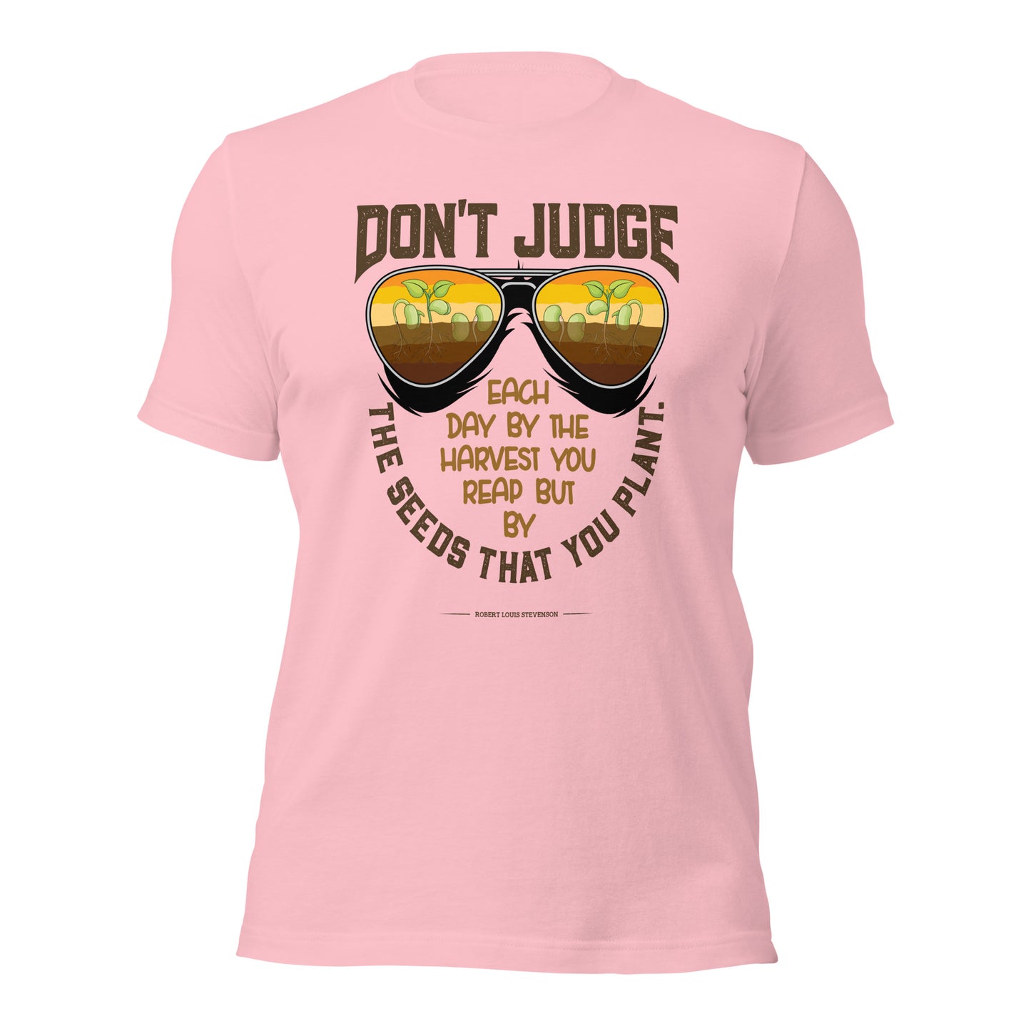 Robert Louis Stevenson Don't Judge Each Day Inspirational Unisex Light Shirt