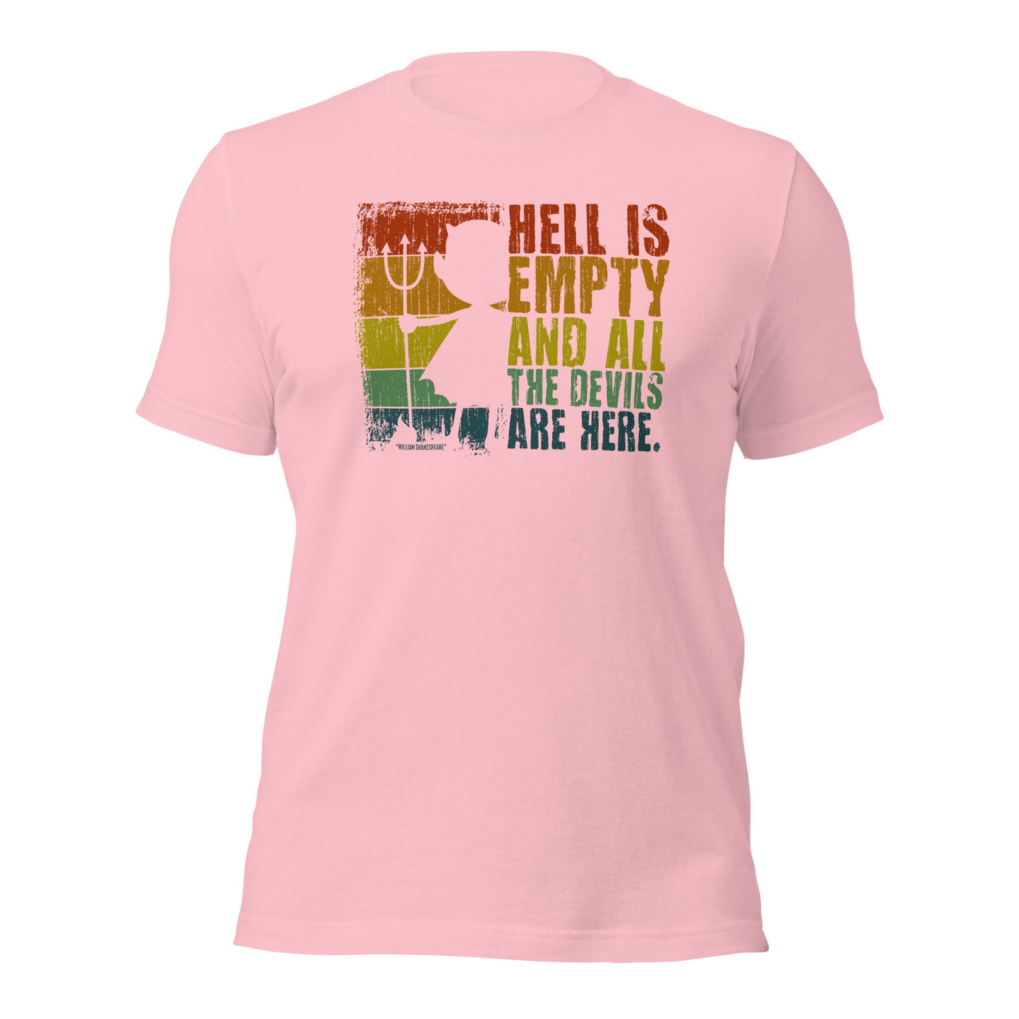 Shakespeare The Tempest "Hell Is Empty And All The Devils Are Here" Unisex  Light Shirt