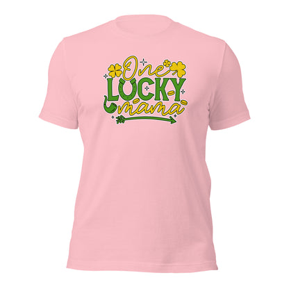 One Lucky Mama St. Pattys Lucky Day Unisex Light Shirt