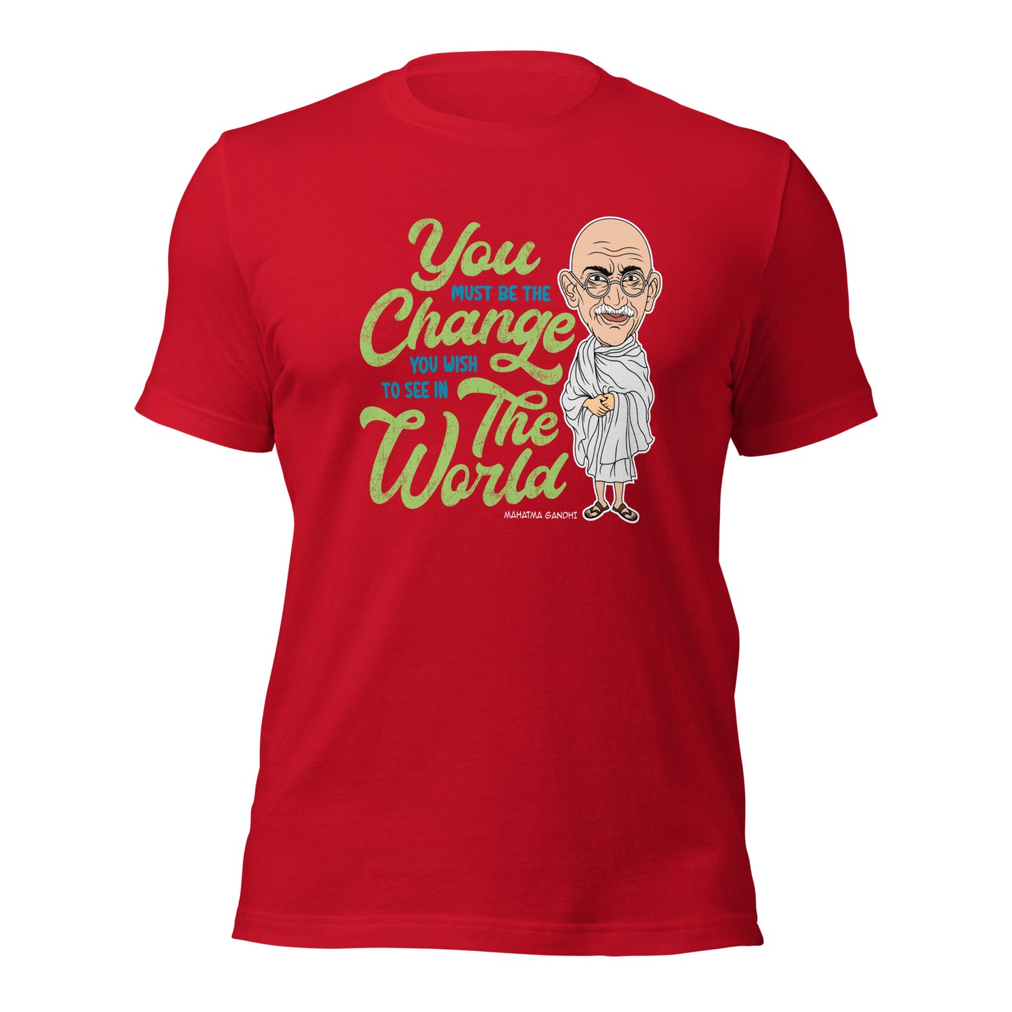 Mahatma Gandhi You Must Be The Change Inspirational Unisex Dark Shirt