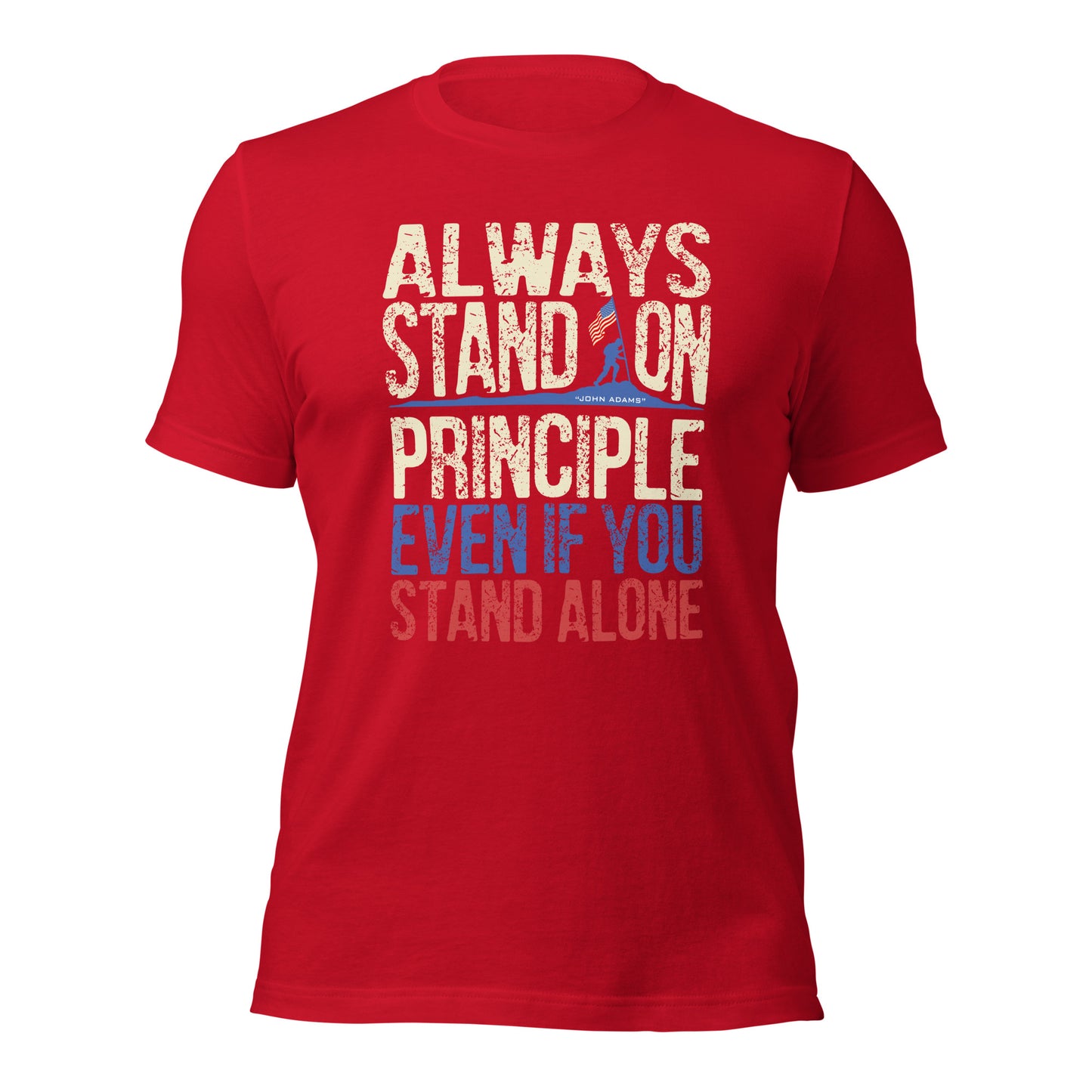 Always Stand On Principle By John Adams Quote Unisex Dark Shirt