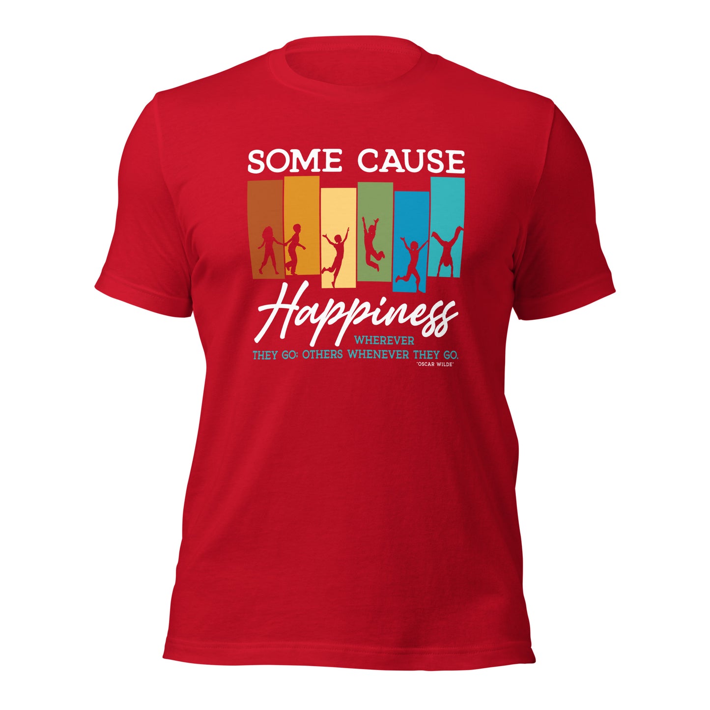 Oscar Wilde Some cause happiness wherever they go Unisex Dark Shirt