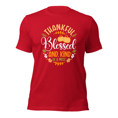 Thankful Blessed And Kind Of A Mess Parents Thanksgiving Dark Shirt