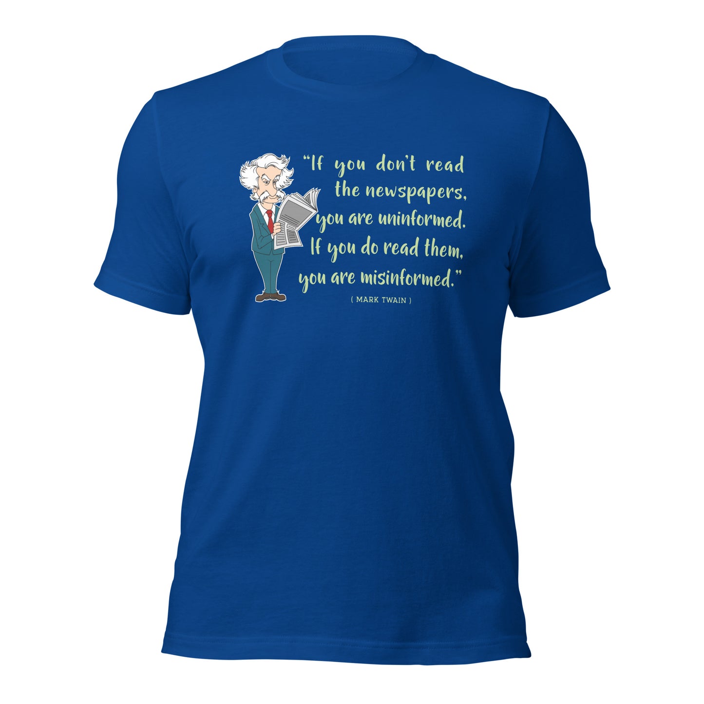 Mark Twain Sarcasm Quote Tee Newspaper Unisex Dark Shirt