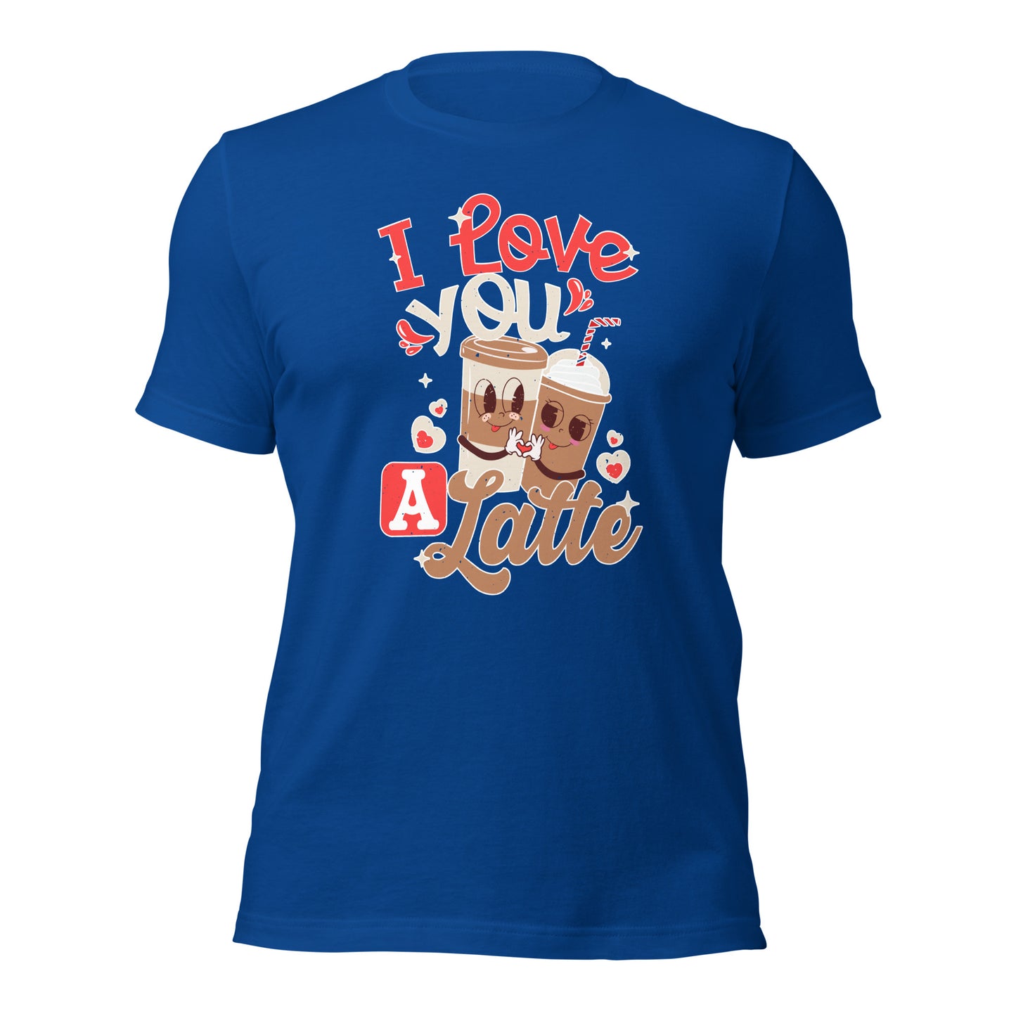 I Love You A Latte Coffee Lover Valentines Day Dark Shirt