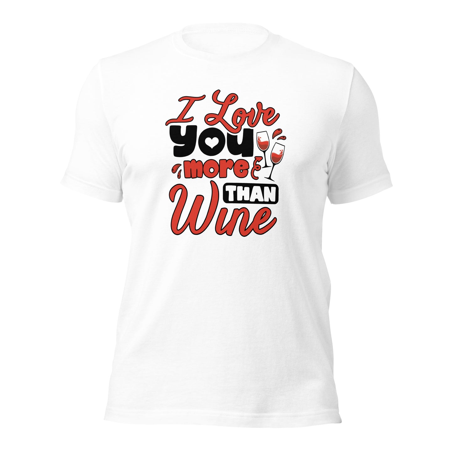 I love You More Than Wine Valentines Day Gift For Wine Lover Couple Light Shirt