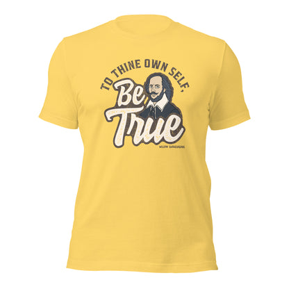 To Thine Own Self Be True William Shakespeare Quote Unisex Light Shirt