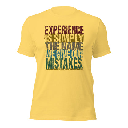 Experience Is Simply The Name We Gave Our Mistakes Personal Growth Unisex Light Shirt