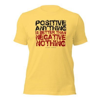 Elbert Hubbard Positive Mindset Unisex Light Shirt