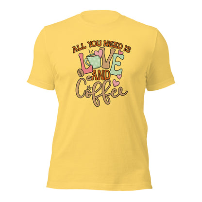 All You Need Is Love & Coffee Valentines Unisex Light t-shirt