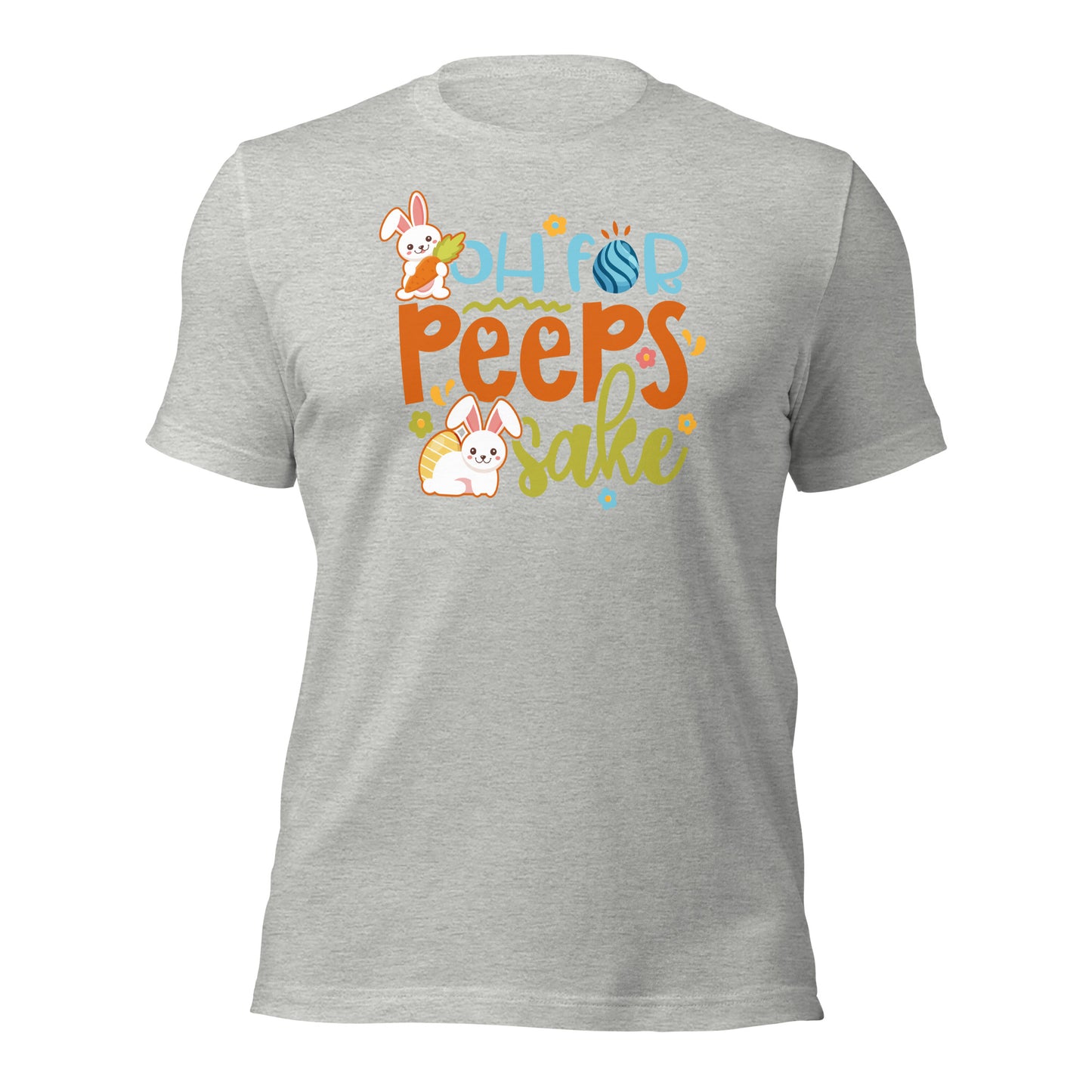 Oh For Peeps Sake Easter Day Unisex Adult Tops Light Shirt