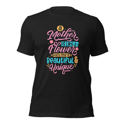 Mother's Day A Mother Is Like A Flower Unisex Dark Shirt