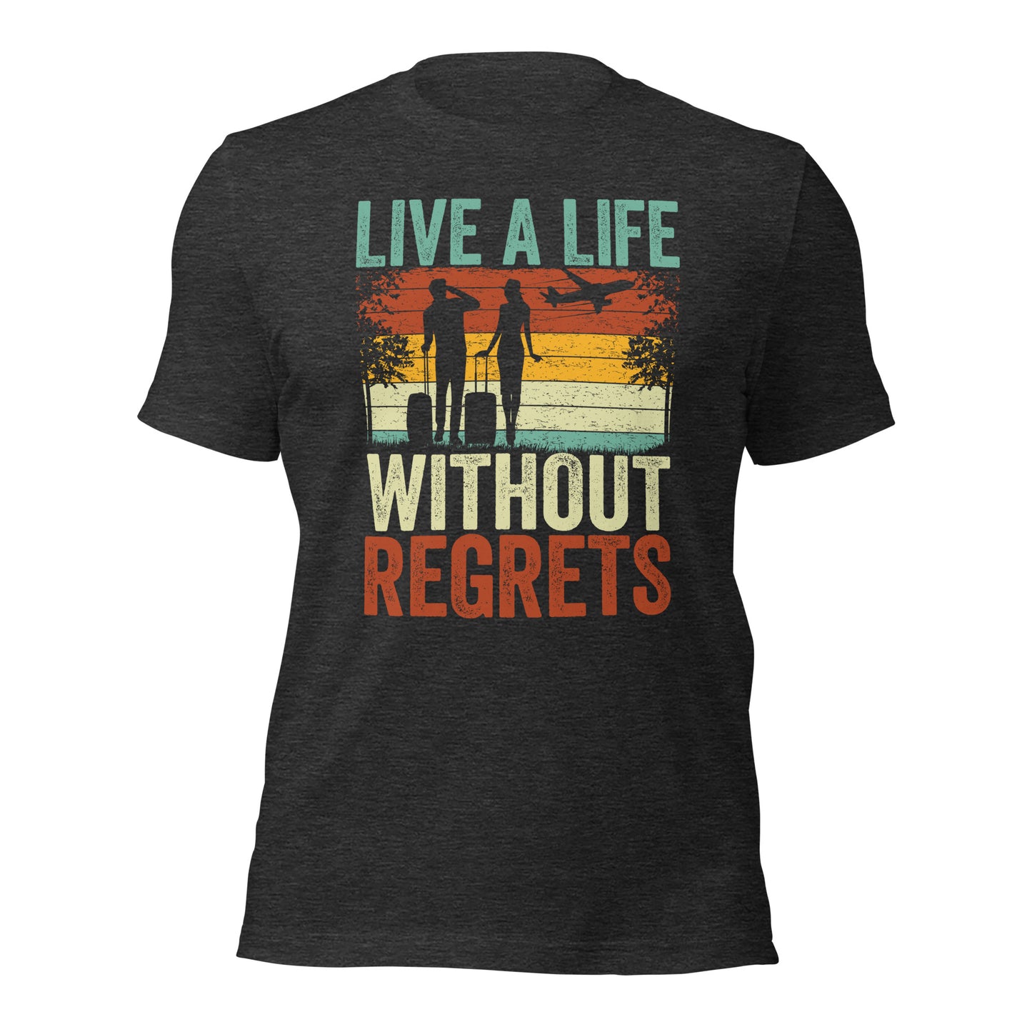 Couple Traveler Inspirational Live A Life Without Regrets Dark Shirt