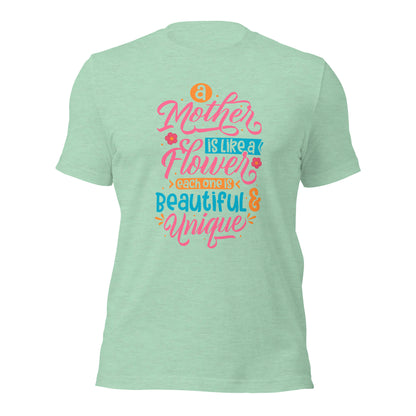 Mother's Day A Mother Is Like A Flower Unisex Light Shirt