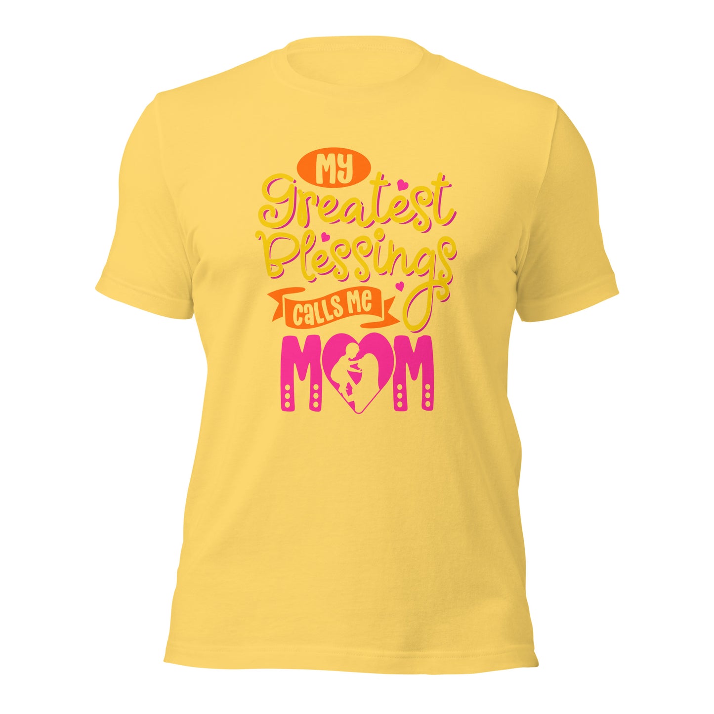 My Greatest Blessings Calls Me Mom Mothers Day Unisex Light Shirt