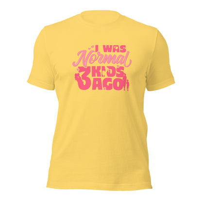 I Was Normal 3 Kids Ago Funny Mother's Day Women's Light Shirt